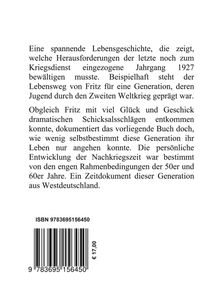 Eine Lebensgeschichte des Jahrgangs 1927, entwickelt in der Nachkriegszeit. ISBN 9783695156450, Preis: €17,00.