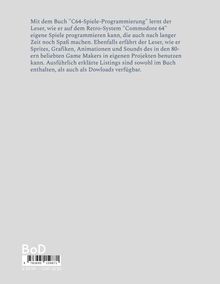 Text beschreibt, wie man eigene Spiele auf dem Commodore 64 programmiert. Detaillierte Listings sind auch als Downloads verfügbar.