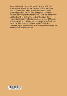 Ein Abenteuer-Roman über die Suche nach Blackbeards Schatz in Andalusien. Ein Kommissar und Camper überwinden Hürden.