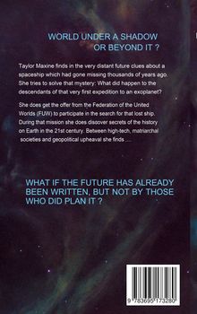 Text in hellblauer Schrift: "WORLD UNDER A SHADOW OR BEYOND IT?" und "WHAT IF THE FUTURE...". Hintergrund mit nebelartigem Muster.