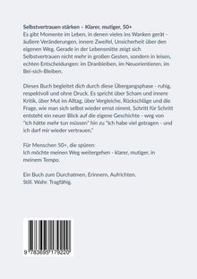 Selbstvertrauen stärken – Klarer, mutiger, 50+. Ein Buch zum Durchatmen, Erinnern, Aufrichten. Still. Wahr. Tragfähig. Unten ist ein Barcode sichtbar.