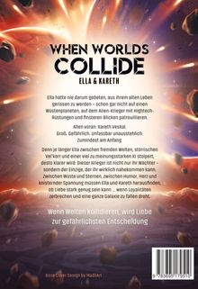 "When Worlds Collide" von Ella & Kareth. Illustration: Eine explosive Weltraumszene mit Asteroiden und Planeten im Hintergrund.