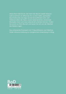 Text beschreibt ein Buch über die spirituelle Heilkunde der Bäume mit 77 BaumElixieren, Anleitung zur Anwendung im Alltag.
