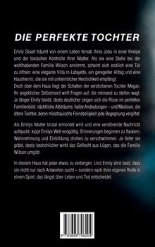 Titel: DIE PERFEKTE TOCHTER. Klappentext über Emily Stuart, die bei Familie Wilson arbeitet, und geheimnisvolle Ereignisse. Unten Barcode.