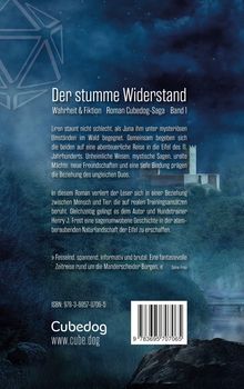 Text: "Der stumme Widerstand – Wahrheit & Fiktion – Roman Cubedog-Saga – Band 1". Hintergrund: Nebel, Burg, mystische Atmosphäre.