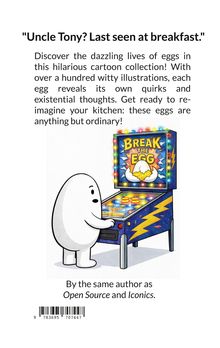Text über den humorvollen Cartoon über Eier. Illustration: Ein Ei spielt an einem Flipperautomat namens "Break the Egg".