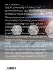 Ein Text über das "AI Integrity Manual" als Blaupause für NIST, den EU AI Act und zukünftige vertrauenswürdige Autonomie.