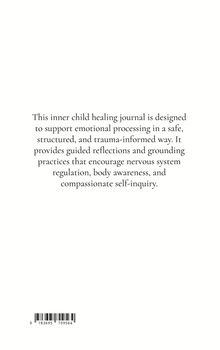 „Dieses Tagebuch zur Heilung des inneren Kindes unterstützt emotionales Verarbeiten sicher und strukturiert.“ Unten ein Strichcode.