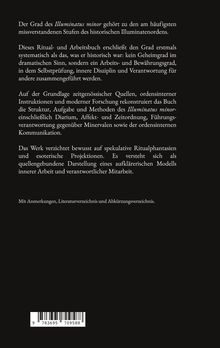 Text über den "Illuminatus minor" als Ritual- und Arbeitsbuch zur Selbstprüfung und Verantwortung. Enthält Anmerkungen.
