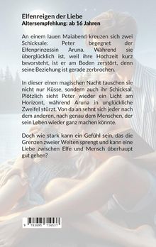 "Elfenreigen der Liebe. Altersempfehlung: ab 16 Jahren. Eine Elfe und ein Mensch begegnen sich, ihre Welten kollidieren."

Eine zarte, romantische Illustration einer Elfenprinzessin und einem Mann.