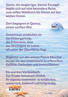 Ein Eisvogel und ein Wal reisen vom Teich zum Ozean und lernen, das Unsichtbare zu erkennen. Ein einladendes Vorlesebuch.
