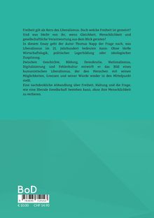 Text über Liberalismus und Freiheit im 21. Jahrhundert. Autor Thomas Napp. Preisangabe: €10,00, CHF 14,90. Logo unten links.
