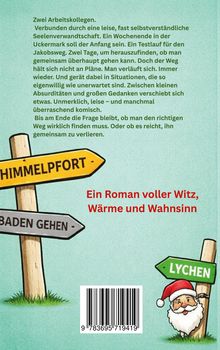 Zwei Arbeitskollegen, Seelenverwandtschaft, Wochenende, Uckermark, Testlauf, überrascht komisch, Himmelpfort, Baden Gehen, Lychen.