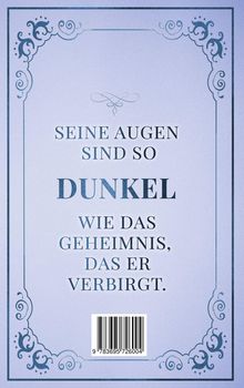 Text: "SEINE AUGEN SIND SO DUNKEL WIE DAS GEHEIMNIS, DAS ER VERBIRGT." Ziert von einem blauen, verzierten Rahmen.