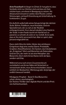 "Arne Feuerbach ist längst im Zirkel..." Buchbeschreibung über einen Thriller mit digitaler Macht, urban und psychologisch.