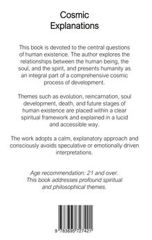 Oben steht "Cosmic Explanations". Es geht um zentrale Fragen der Existenz, Seelenentwicklung und spirituelle Themen. Ab 21 Jahren. Darunter ein Barcode.