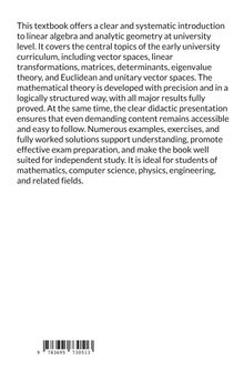 Text: Einführung in lineare Algebra und analytische Geometrie auf Uni-Niveau, didaktisch klar, mit Beispielen und Übungen.