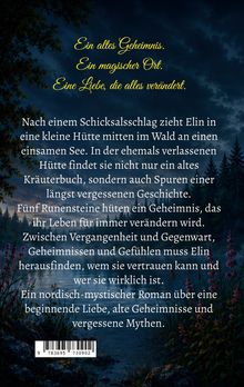 Ein altes Geheimnis. Ein magischer Ort. Eine Liebe, die alles verändert. Hintergrund: Wald an einem Seeufer.