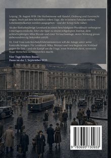 Ein Text beschreibt Leipzig am 28. August 1939, den herannahenden Krieg und einen Wettlauf gegen die Zeit. Menschen auf einem belebten Platz.