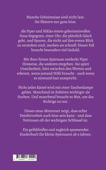 Ein spannendes Kinderbuch für Spürnasen ab 6 Jahren über Geheimnisse und detektivische Geduld, Vertrauen als Schlüssel.