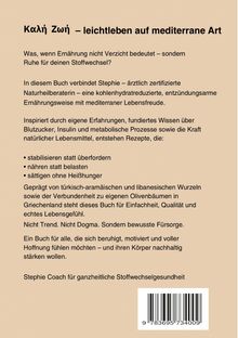 Kαλή Ζωή – leichtleben auf mediterrane Art. Ein Buch über kohlenhydratarme, mediterrane Ernährung und Lebensfreude.