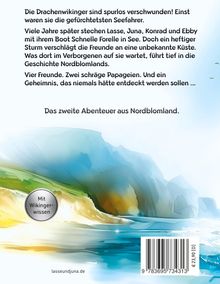 Eine spannende Geschichte über verschwundene Drachenwikinger, Freunde, Papageien und ein Geheimnis. Mit Wikingerwissen.