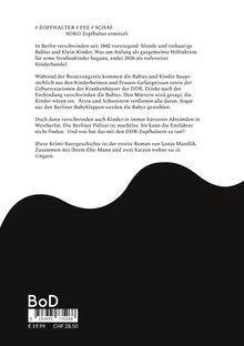Text über verschwundene Kinder in Berlin, von DDR-Zopfhaltern und der Polizei. Zweiter Roman von Lonja Mandlik. Preisinfos.