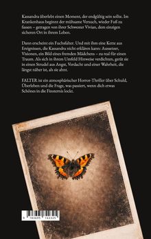 Text beschreibt einen Horror-Thriller über Kassandra, Visionen und einen Fuchsfarbigen Schmetterling, der Angst entfacht.