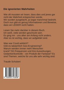 Ein brauner Hintergrund mit schwarzem Text. Überschrift: "Die ignorierten Wahrheiten". Autor: Traude Schubert. Unten Barcode.