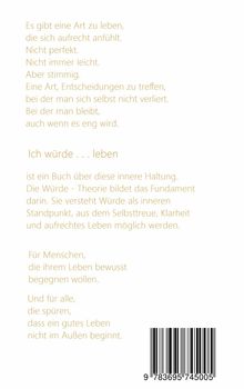 Text beschreibt einen Weg zu leben: aufrecht, stimmig, mit Würde-Theorie als Basis, für Bewusste. Barcode unten rechts.