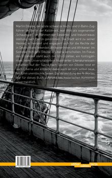 Text über Martin Dibobe, seinen Lebensweg und eine Reise nach Liberia. Im Hintergrund ein schwarz-weißes Schiffsdeck.