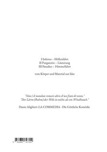 I: Höllenfahrt, II: Läuterung, III: Himmelfahrt. Zitat über Weltlärm, Dante Alighieri: Die Göttliche Komödie.