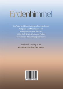 Titel: "Erdenhimmel". Text: Ein Buch als Ratgeber. Man solle sich öffnen für die Worte. "Die innere Führung ist da, wir müssen nur darauf vertrauen!" Strichcode darunter. Hintergrund von Blau zu Beige.