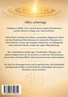 "Alles schwingt." beschreibt ein Buch zur Pendelarbeit und Radionik, betont die Wahrnehmung. Goldene Kreise und Symbole.