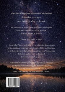 Text: "Manchmal begegnet man einem Menschen, der nichts verlangt – und dennoch alles verändert." Sternenhimmel über See.