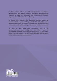 Texte: 

Die Welt befindet sich in einer Phase tiefgreifender geopolitischer Veränderungen. Neue Mächte entstehen, technologische Entwicklungen verändern die Natur von Konflikten, und wirtschaftliche Rivalitäten prägen zunehmend die internationale Ordnung.

In diesem Buch analysiert Ibo Eisenmann zentrale Fragen der internationalen Sicherheit und der globalen Machtpolitik. Dabei werden aktuelle Entwicklungen, strategische Interessen von Großmächten sowie die Rolle militärischer Abschreckung und politischer Stabilität untersucht.

Am Rand der Welt bietet einen analytischen Blick auf das Sicherheitsdilemma, das Gleichgewicht der Mächte und die Herausforderungen einer sich wandelnden Weltordnung. Das Buch richtet sich an Leserinnen und Leser, die sich für internationale Politik, Sicherheit und geopolitische Strategien interessieren.
