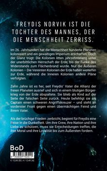 Text über Freydis Norvik, Tochter eines Mannes, der die Menschheit spaltete. Kolonien kämpfen gegen die Herrschaft der Erde.