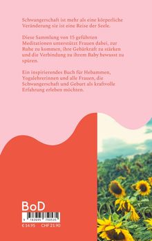 Text über Schwangerschaft als Reise der Seele und geführte Meditationen. Rechts Sonnenblumenfeld unter Himmel.