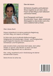 Über die Autorin: Sie begleitet Frauen zu Selbstwert und Freiheit. Über das Buch: Praktische Begleitung "von kaputt zu Königin". Foto einer Frau links.