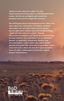 Text über ein Buch: „Spiel mir das Lied vom Leben“ als Sammlung über selbstbestimmtes Leben und Rückwärtsverstehen. Darunter eine Landschaft mit Blumen im Vordergrund und Feldern im Hintergrund.