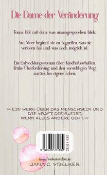 „Die Dame der Veränderung“ – Roman über Kindheit, Überforderung und Rückkehr ins eigene Leben. Blüten zieren den Hintergrund.