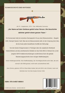 TECHNIKGESCHICHTE EINER WAFFENIDEE. „Der Name auf dem Gehäuse gehört einer Person.“ Bild eines AK-74. ISBN: 978-3-6957-8808-8.