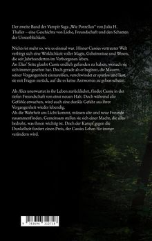 Text über den zweiten Band der Vampir-Saga "Wie Porzellan" von Julia H. Thaller, um Liebe und Unsterblichkeit.