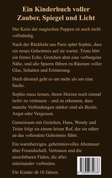 Ein warmherziges, geheimnisvolles Abenteuer über Freundschaft und Vertrauen, für Kinder ab 10 Jahren. ISBN unten.