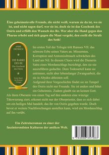 Eine geheimnisvolle Fremde ist das Geschenk des Osiris. Ramses VII. kämpft gegen Chaos. Ein Zeitreiseroman der Antike.