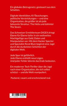 Ein globales Betrugsnetz, gesteuert aus dem Schatten. Ein Tech-Thriller über digitale Identitäten und Manipulation.