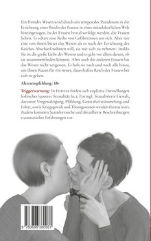 Text über eine mittelalterliche Welt, in der Frauen verfolgt werden. Ab 18. Triggerwarnung: Gewalt und Sexualität.