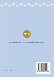 "MUC" in einem goldenen Kreis, darunter "Bis zum nächsten Jahr, mit Ruhe und Neugier." Blauer Hintergrund, unten Barcode.