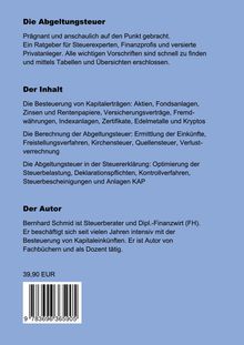 Ein Ratgeber über Abgeltungssteuer: Spezifiziert auf Kapitalerträge. Autor: Bernhard Schmid. Preis: 39,90 EUR. Barcode unten.