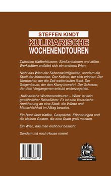 Titel: Steffen Kindt - Kulinarische Wochenendtouren. Beschreibung einer literarischen Annäherung an Wien und Menschen.